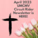 April 2023 UMCMV Circuit Rider Newsletter